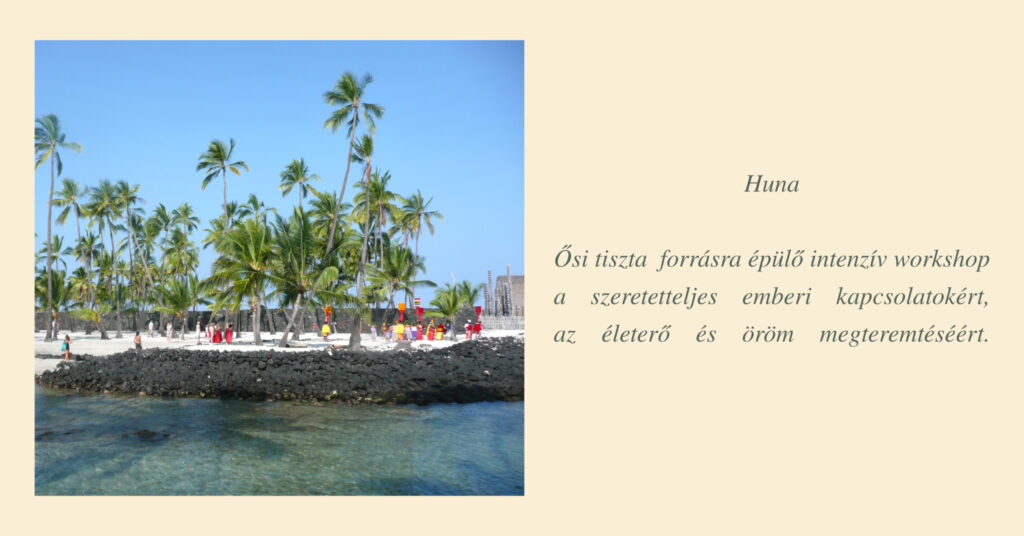 Huna – Hawaii szigetek szellemi értékei